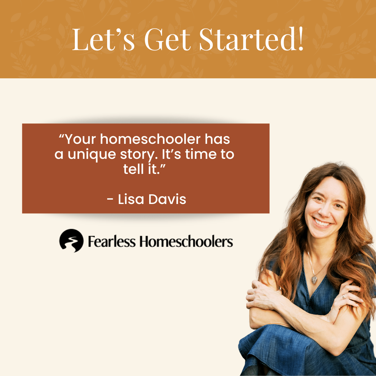 Lisa Davis of Fearless Homeschoolers